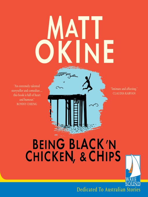 Title details for Being Black n' Chicken, and Chips by Matt Okine - Available